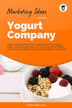 an advertisement for yogurt company featuring berries and granola in a bowl with yogurt on top