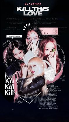 blackpink's kill this love album cover with four girls in the background