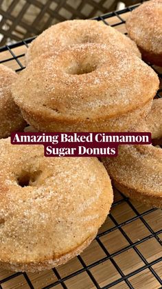 several baked cinnamon sugar donuts on a cooling rack with the words amazing baked cinnamon sugar donuts