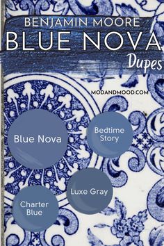 Everything You Need to Know About Benjamin Moore Blue Nova (The Color of the Year for 2024!) - Mod & Mood Blue Cabinet Paint Colors, Neutral Blue Paint, Neutral Blue Paint Colors, Benjamin Moore Paint Colors Blue, Paint Colors Palettes, French Blue Paint, Benjamin Moore Bedroom, Paint Colors 2024, Blue French Country