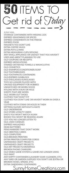 a black and white photo with the words 50 items to get rid of today on it