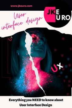 a woman with her face covered in pink and blue paint, is featured on the cover of an article about user interface design