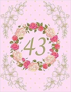 a pink card with flowers and the number 32 in it's center, surrounded by leaves