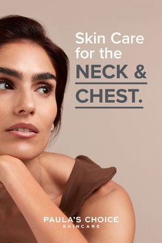 Chest Skincare, Skincare Content, Paula's Choice Skincare, Paula's Choice, Paulas Choice, Content Ideas, Look Younger, Glowing Skin