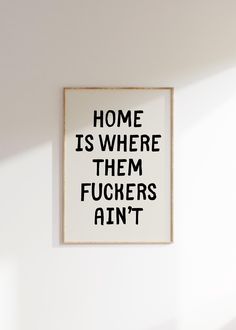 Dorm room decor prints with sarcastic quotes about leaving drama behind Funny Home Signs Entryway, Funny Home Signs Humor, Dorm Poster Wall Art Prints, Bathroom Gallery Wall Ideas, Room Posters Printable, Funny House Decor, Wall Art Hallway, Digital Printing Design, Trendy Wall Art Prints