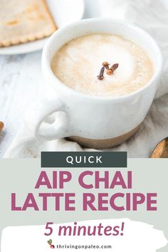 a cup of coffee with the words quick air chai latte recipe 5 minutes