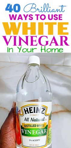 a bottle of wine with the words, 40 brilliant ways to use white vinegar in your home