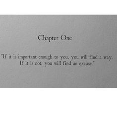 an old typewriter with the words'it is important enough to you will find a way if it is not, you will find an exercise '