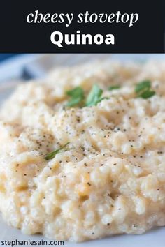 a close up of food on a plate with the words gluten - free stovetop cheesy quinoa