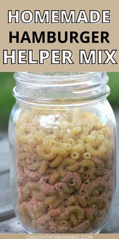 homemade hamburger helper mix in a jar with text overlay that reads homemade hamburger helper mix