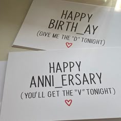 two greeting cards that say happy birthday and give me the d'tongghtt