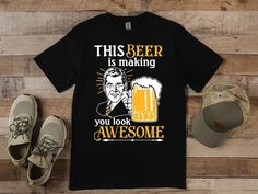 Beer Making You Look Awesome T-Shirt, Beer Tee Shirt, Alcohol T-shirt, Bar T-Shirt, Beer Lover, Brewery Tshirt, Beer Time, Bar Time * Classic fit * Clothing style: Athletic * Neckline: Crewneck * Sleeve length: Short sleeve Handmade in our shop with high quality retail printing on a quality Gildan Heavy Cotton t-shirt. Solid Colors - 5.3 oz.(US) 8.8 oz.(CA), 100% preshrunk cotton. Heather Colors - 5.3 oz.(US) 8.8 oz.(CA), 50% cotton/50% polyester. Antique Colors - 5.3 oz.(US) 8.8 oz.(CA), 90% cotton/10% polyester. Care Instructions Wash in cold/warm water and tumble dry with low heat turning the shirt inside out. Do not iron. Sizing (Unisex) - Also see size chart in images. Body Length - Measured from the highest part of the shoulder to the bottom hem. (SM-28", MD-29", LG-30", XL-31", 2X-3 Brewery Tshirt, Beer Puns, Funny Drinking Shirts, Beer Making, Beer Time, Led Fashion, Wine Quotes, How To Make Beer, Drinking Shirts