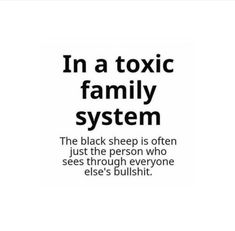 an advertisement with the words in a black and white photo, which reads'in a toxic family system '