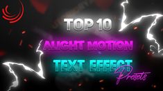 Top 10 Alight motion text effects | Alight motion text effect presets download | rajaneditz Effect Alight Motion, Alight Motion Effect, Alight Motion Preset, Motion Text, Glitch Text, Pixel Font, Word Form, A Kind Of Magic