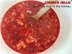 a white bowl filled with red sauce on top of a wooden spoon in front of the words, church jello can't stay out of the kitchen