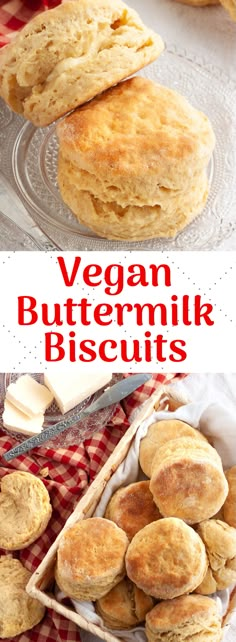 vegan buttermik biscuits are stacked on top of each other