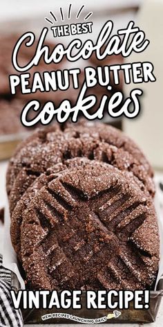 the best chocolate peanut butter cookies vintage recipe