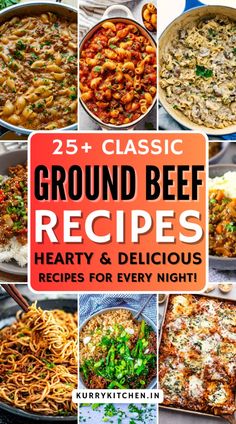 25 + classic ground beef recipes that are hearty and delicious