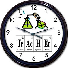 a clock with the words teacher and an image of a person holding a beakle