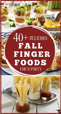 the top ten finger foods for a party with text overlay that reads, 40 delicious finger foods for a party