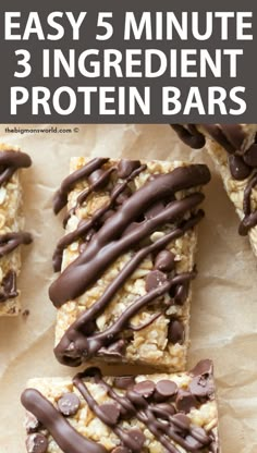 chocolate covered granola bars on parchment paper with text overlay that reads easy 5 minute 3 ingredient protein bars