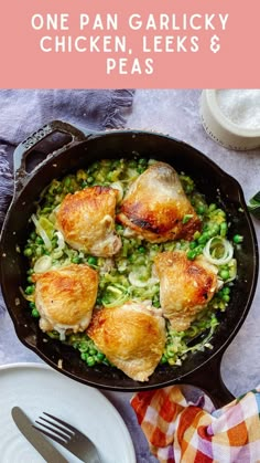 chicken thigh recipe, leeks, one pan, skillet, peas, garlic, crispy chicken skin Leeks Recipe Healthy, Chicken And Leek Recipes, Garlicky Chicken, Crispy Chicken Skin, Spring Recipes Dinner, Chicken Dinner Recipe, Leek Recipes, Healthy Chicken Dinner, Perfect Dinner