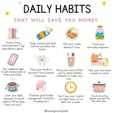 a poster with the words daily habitts that will save you money and other things to do