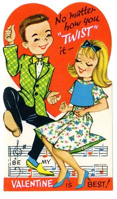 Twist Valentine Twist Dance, Old Dance, Dance Theme, Valentine Kids, Vintage Holiday Cards, Valentine Images, Vintage Valentine Cards, Valentines Greetings, Retro Valentines