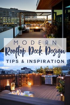 modern rooftop deck design tips and inspiration for the homeownershiper in your life