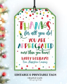 Editable Christmas Gift Tag Template, Thank you for all you do, appreciated, Holiday appreciation Holiday Thank You Gifts, Staff Christmas Gifts From Boss, Christmas Teacher Appreciation Ideas, Hospice Gifts, Printable Holiday Tags, Employee Appreciation Ideas, Cubicle Decorations, Christmas Gift Tags Template, Employee Christmas Gifts