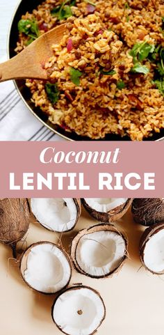 coconut and lentil rice in a skillet on a table with whole coconuts