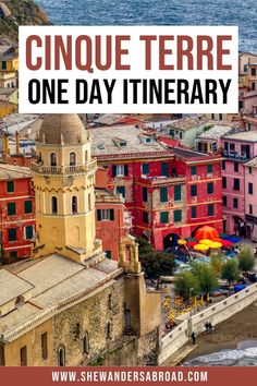 cinque terrare one day itinerary in italy with text overlay