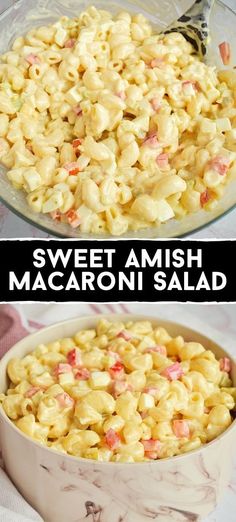 macaroni salad in a bowl with the words sweet amish and macaroni salad