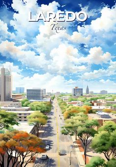 an anime city with trees and clouds in the sky, as well as words that read laredo