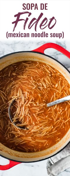 an image of mexican noodle soup in a red skillet with the words sopa de fileo on it