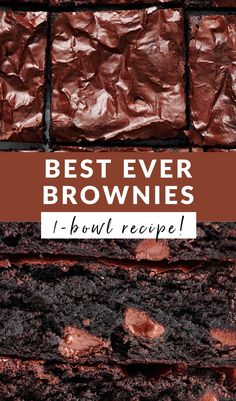 the best ever brownies recipe with chocolate frosting on top and text overlay