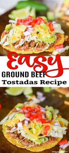 an easy ground beef tostadas recipe