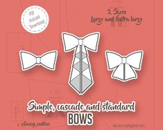 three different types of bow ties are shown in this graphic design, with the words simple cascade and standard bows below them