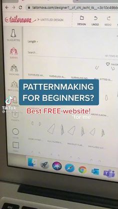 a computer screen with the text patternmaking for beginners? best free website on it