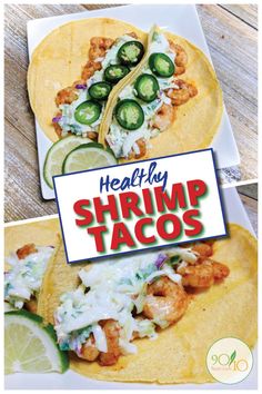 healthy shrimp tacos with limes and jalapenos on the side are featured in this postcard