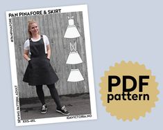 a woman wearing an apron and dress pattern with the words pan pinafore and skirt