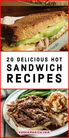 sandwiches with text overlay that reads 20 delicious hot sandwich recipes