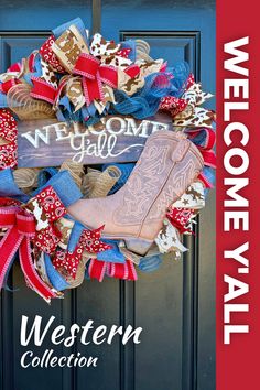 a western wreath with cowboy boots and red white and blue ribbons on the front door