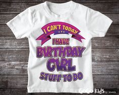 I Can't Today I Have Birthday Girl Stuff To Do Shirt Cute purple and pink design for any little girl. OUR SHIRTS ARE: - Poly-rich or 100% Polyester Shirt - Machine Washable - Short Sleeve - 100% Handmade in the USA CARE INSTRUCTIONS - Turn Garment Inside Out - Machine Wash Cold with Mild Detergent - No Bleach - No Fabric Softener - Cool or Air Dry PRODUCTION TIME & SHIPPING - Production time is same or next day. - We ship all orders within 48hrs - USPS First Class, Priority and Express available Purple Graphic Print T-shirt For Birthday, Pink T-shirt With Funny Print For First Birthday, Funny Text Pink T-shirt For Birthday, Purple Graphic Print T-shirt For Birthdays, Purple Crew Neck T-shirt For Birthday, Casual Purple Birthday T-shirt, Cute Purple Top For Birthday, Birthday Shirt Ideas, Polyester Shirt