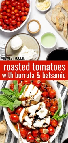 roasted tomatoes, mozzarella and balsami are the perfect side dish for any meal