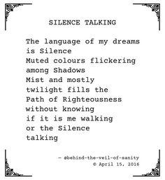 a poem written in black and white with the words,'science talking is language of my dreams '