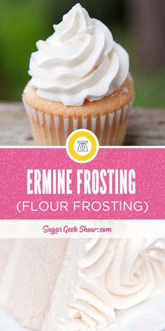 a close up of a cupcake with frosting on top and the words, erminie frosting flour frosting