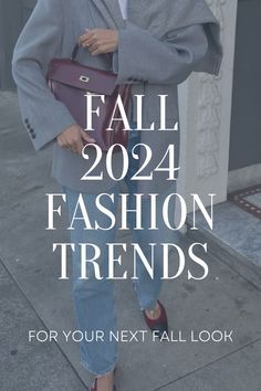 Fall 2024 Fashion Trends Office, Fall 2034 Fashion, Autumn Staple Wardrobe, Jackets Fall 2024, Fall Outfits 2024 Office, Jacket Trends 2024 Fall, Fall Denim Outfits 2024, Cardigan 2024 Trend, Fall 2024 Jacket Trends