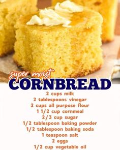 a recipe for cornbread cake with instructions on the side