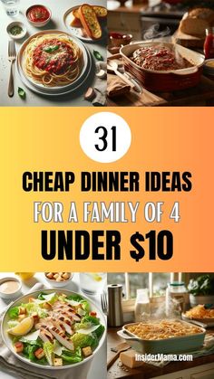 dinner ideas for family under $ 10